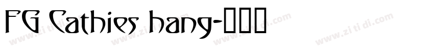 FG Cathies hang字体转换